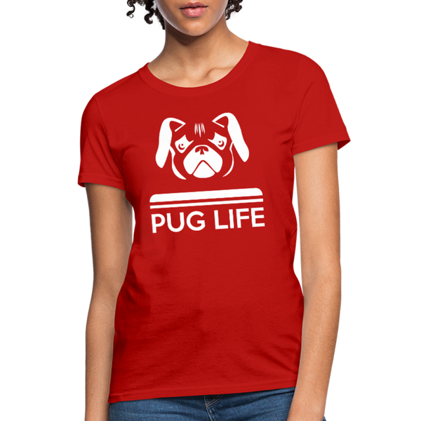 Pug Life Women's T-Shirt - red