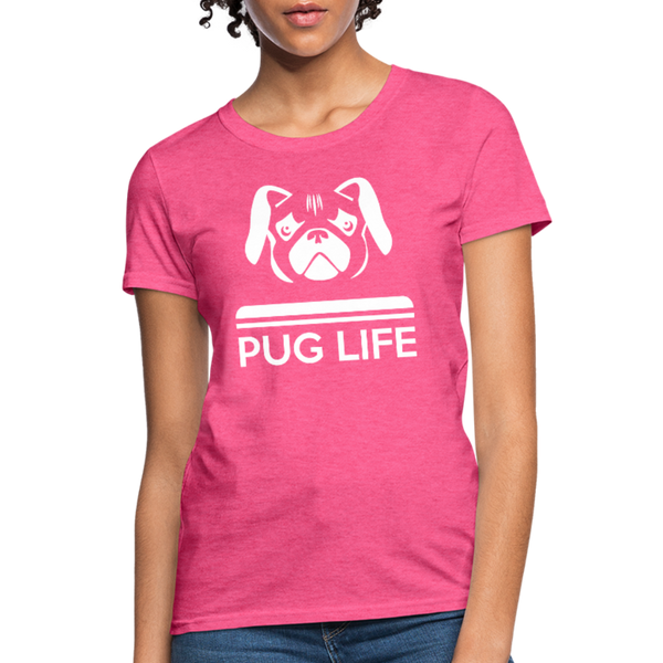 Pug Life Women's T-Shirt - heather pink