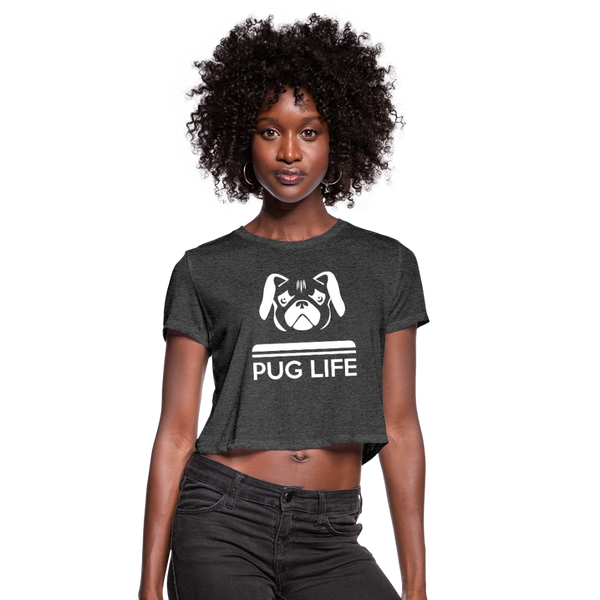 Pug Life Women's Cropped T-Shirt - deep heather