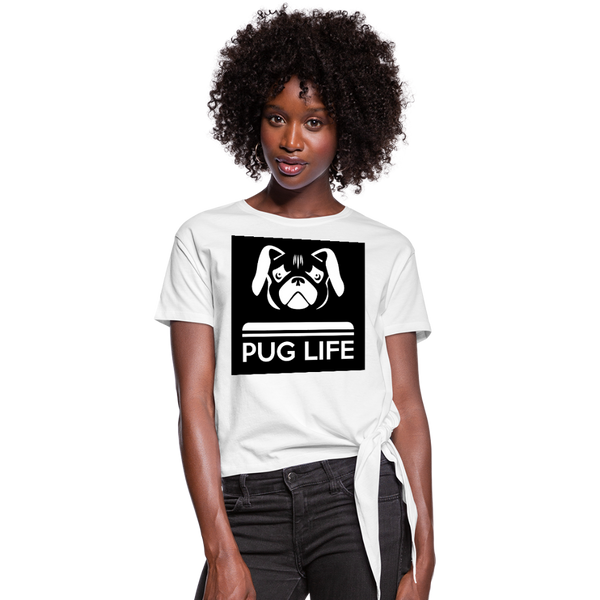 Pug Life Women's Knotted T-Shirt - white
