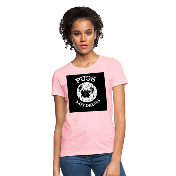 Pugs Not Drugs Women's T-Shirt - pink