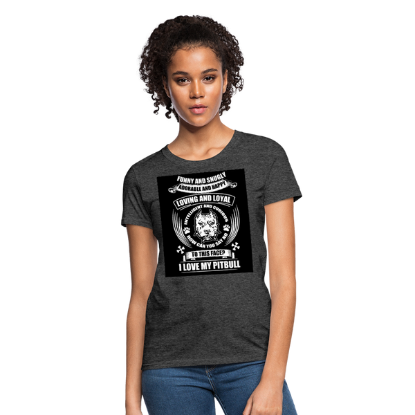 I Love My Pitbull Women's T-Shirt - heather black