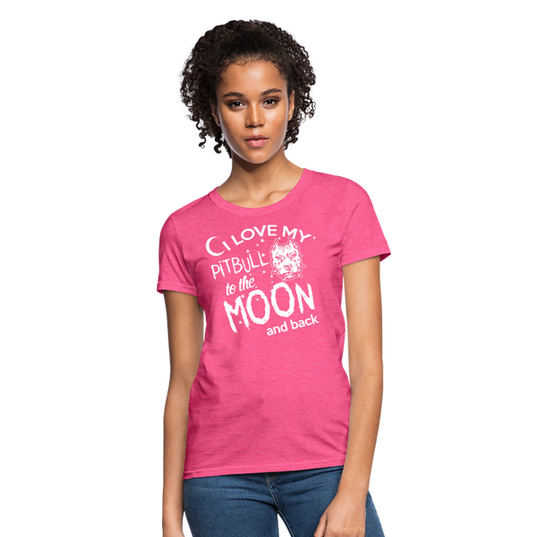 I Love My Pitbull To The Moon & Back Women's T-Shirt - heather pink