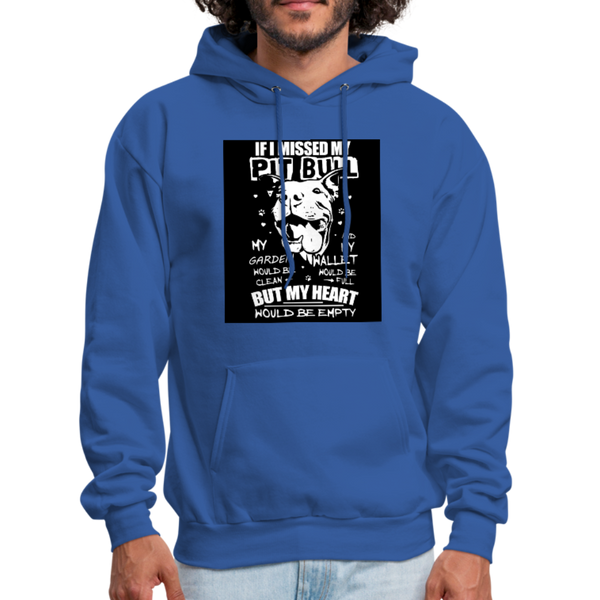 If I Missed My Pitbull Men's Hoodie - royal blue