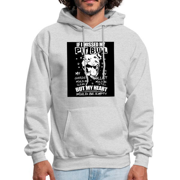 If I Missed My Pitbull Men's Hoodie - ash 