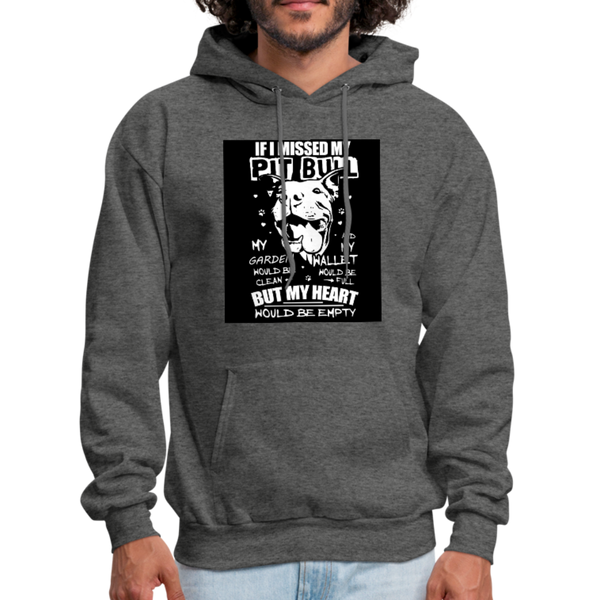 If I Missed My Pitbull Men's Hoodie - charcoal gray