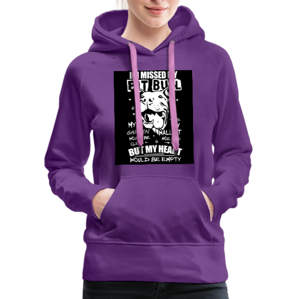 If I Missed My Pitbull Women’s Premium Hoodie - purple