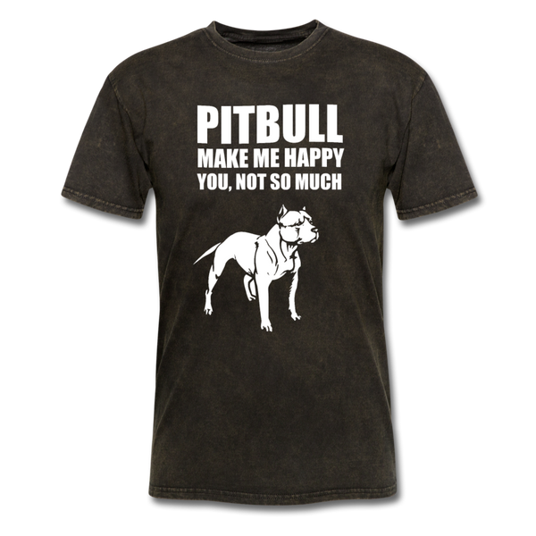 Pitbull Make Me Happy You, Not So Much Men's T-Shirt - mineral black