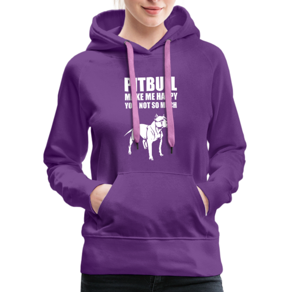 Pitbull Make Me Happy You Not So Much Women’s Premium Hoodie - purple