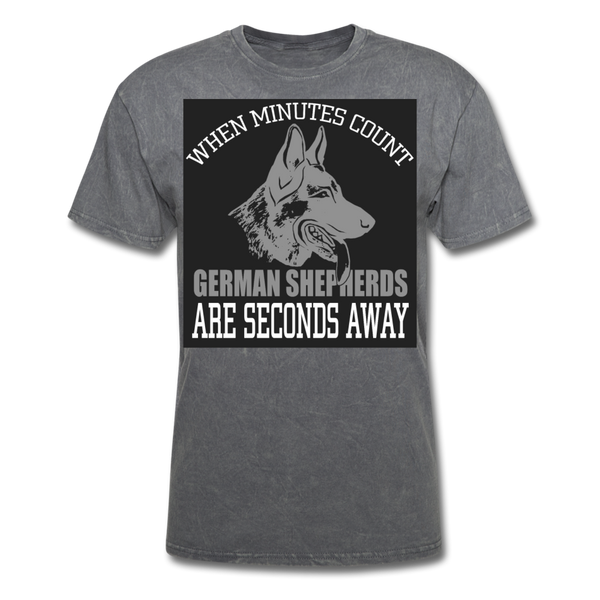 When Minutes Count German Shepherds Are Seconds Away Men's T-Shirt - mineral charcoal gray