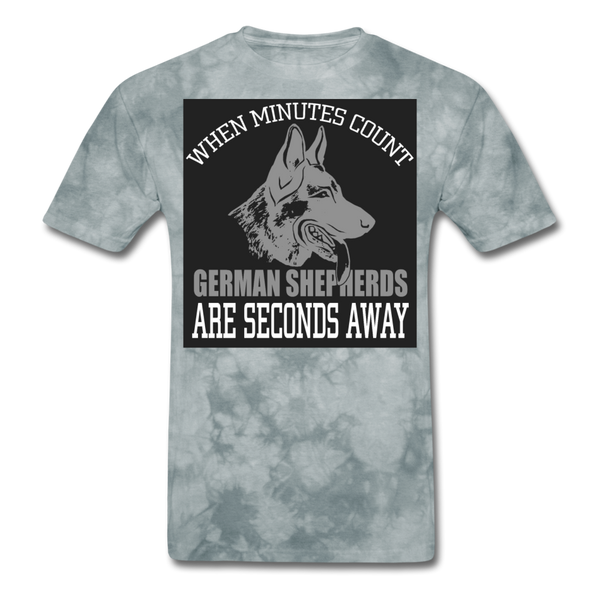 When Minutes Count German Shepherds Are Seconds Away Men's T-Shirt - grey tie dye