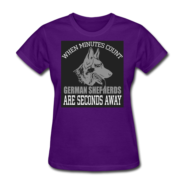 When Minutes Count German Shepherds Are Seconds Away Women's T-Shirt - purple