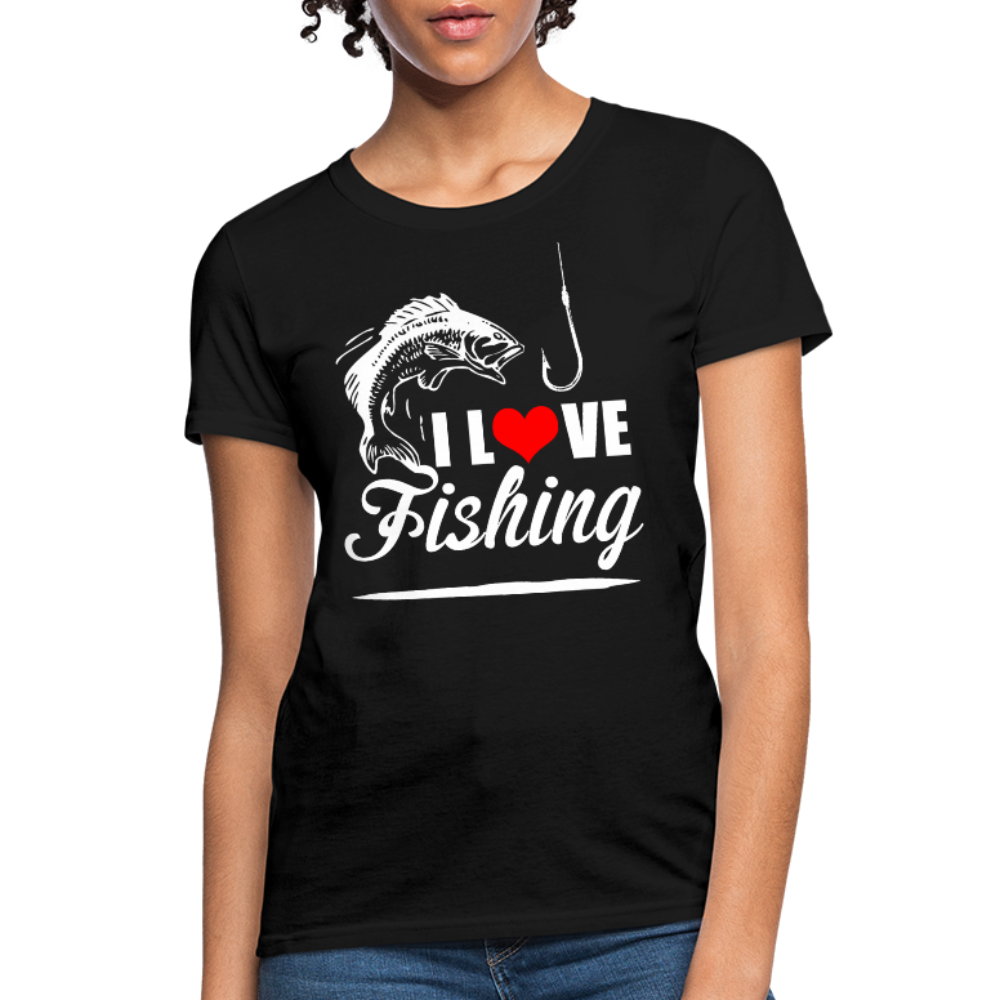 I Love Fishing Women's T-Shirt - black