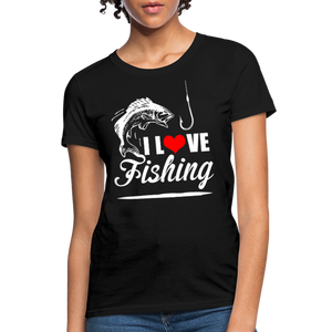 I Love Fishing Women's T-Shirt - black