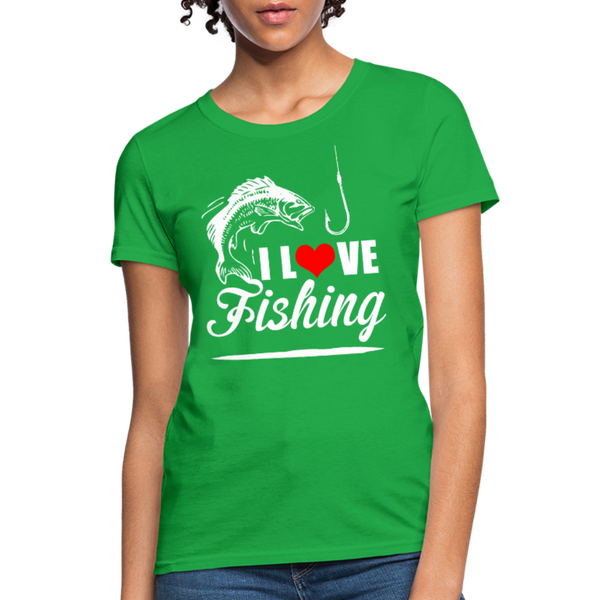 I Love Fishing Women's T-Shirt - bright green