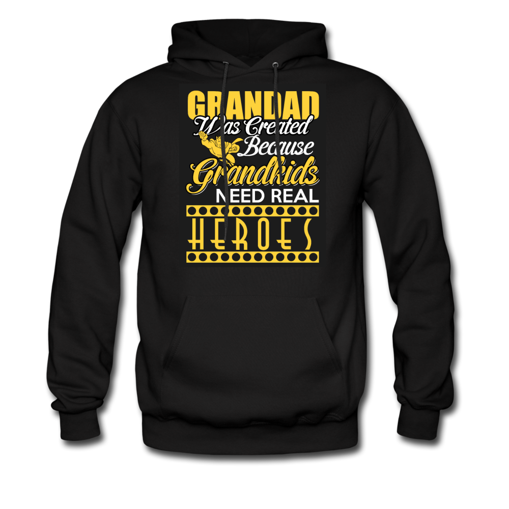 Grandad Was Created Because Grandkids Need Real Heroes Men's Hoodie - black