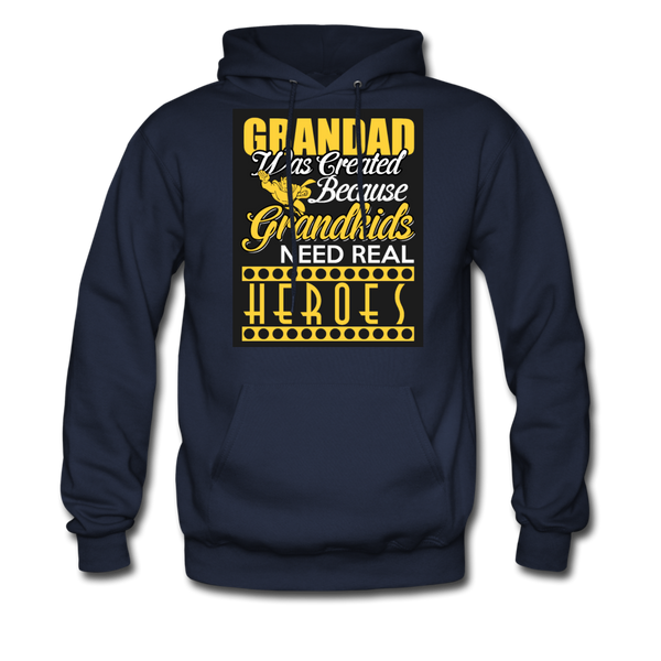 Grandad Was Created Because Grandkids Need Real Heroes Men's Hoodie - navy