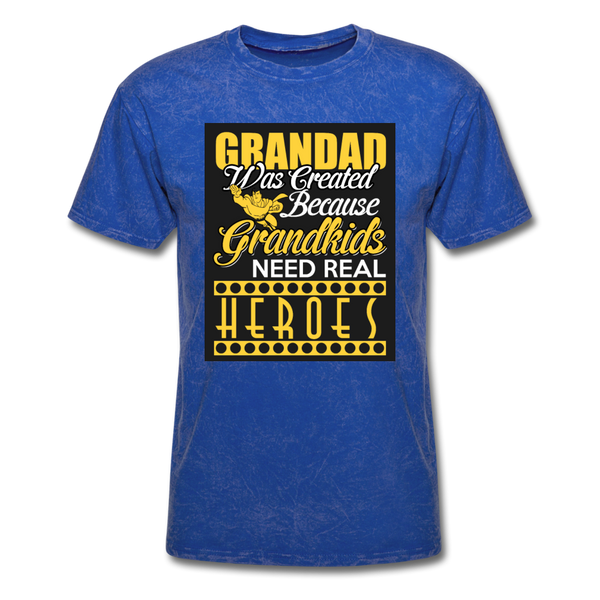 Grandad Was Created Because Grandkids Need Real Heroes Men's T-Shirt - mineral royal