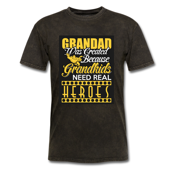 Grandad Was Created Because Grandkids Need Real Heroes Men's T-Shirt - mineral black