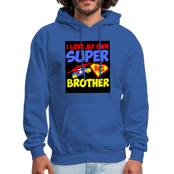 I Love My Own Super Big Brother Men's Hoodie - royal blue