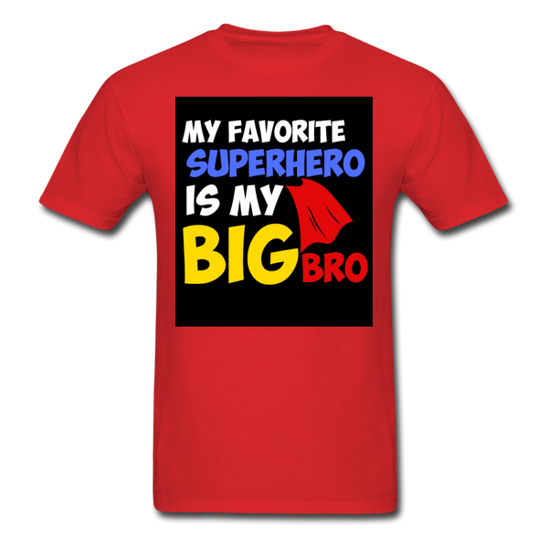 My Favorite Superhero Is My Big Bro Men's T-Shirt - red