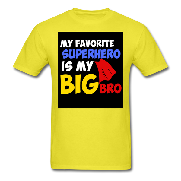 My Favorite Superhero Is My Big Bro Men's T-Shirt - yellow