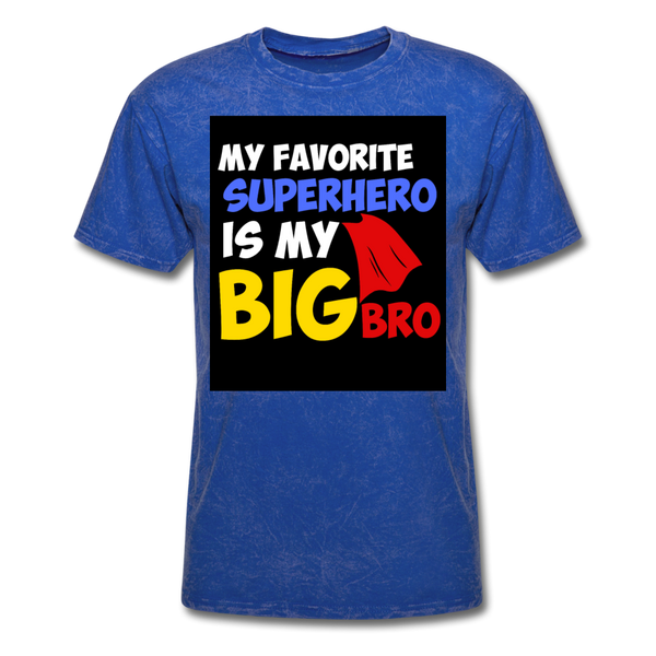 My Favorite Superhero Is My Big Bro Men's T-Shirt - mineral royal