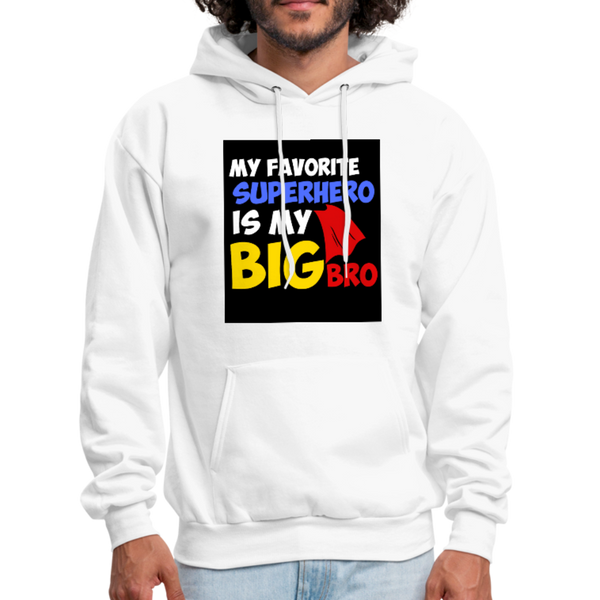 My Favorite Superhero Is My Big Bro Men's Hoodie - white