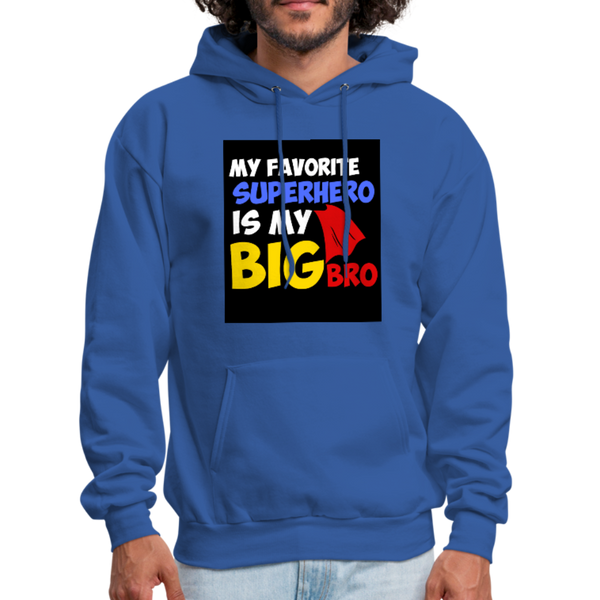 My Favorite Superhero Is My Big Bro Men's Hoodie - royal blue
