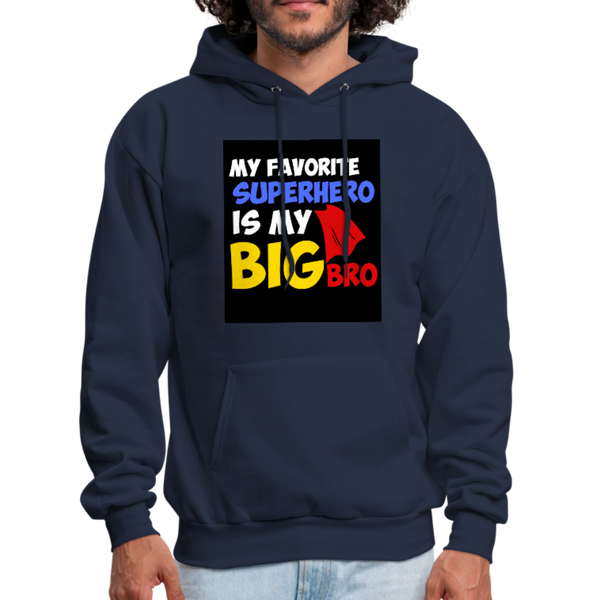 My Favorite Superhero Is My Big Bro Men's Hoodie - navy
