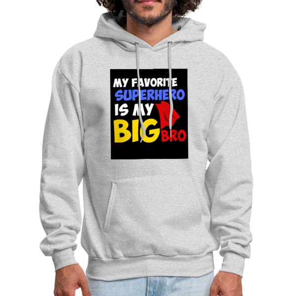 My Favorite Superhero Is My Big Bro Men's Hoodie - ash 