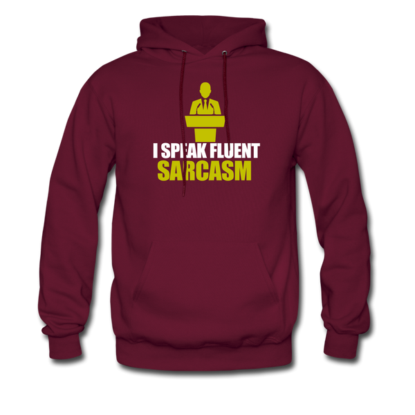 I Speak Fluent Sarcasm Men's Hoodie - burgundy