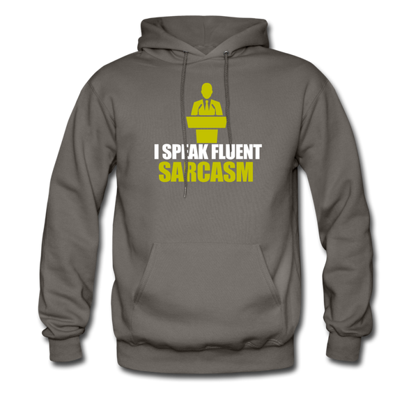 I Speak Fluent Sarcasm Men's Hoodie - asphalt gray