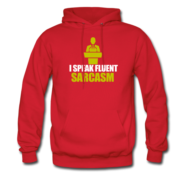 I Speak Fluent Sarcasm Men's Hoodie - red