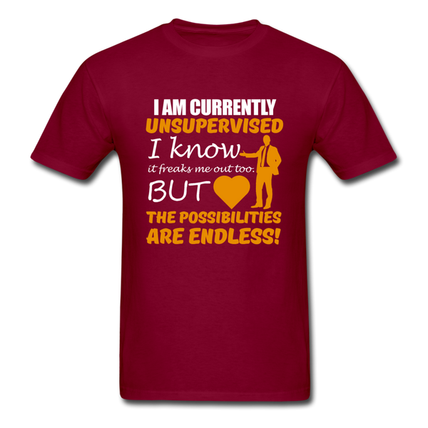 I Am Currently Unsupervised Men's T-Shirt - burgundy