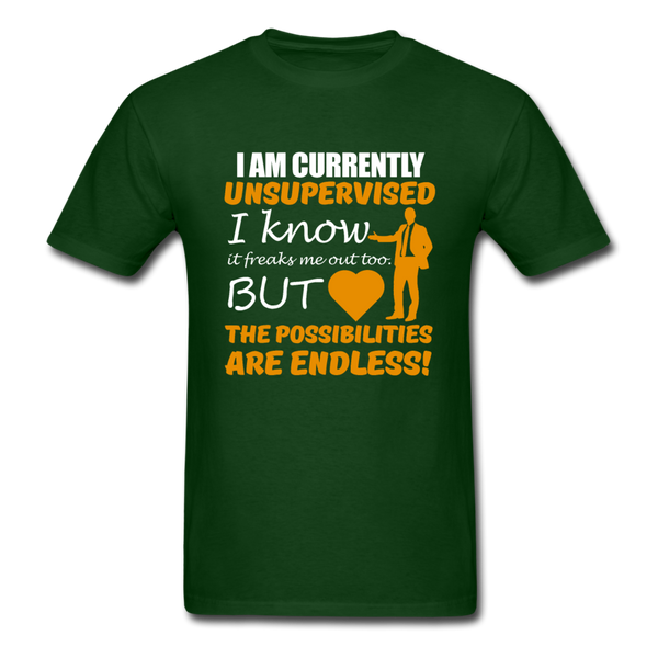 I Am Currently Unsupervised Men's T-Shirt - forest green