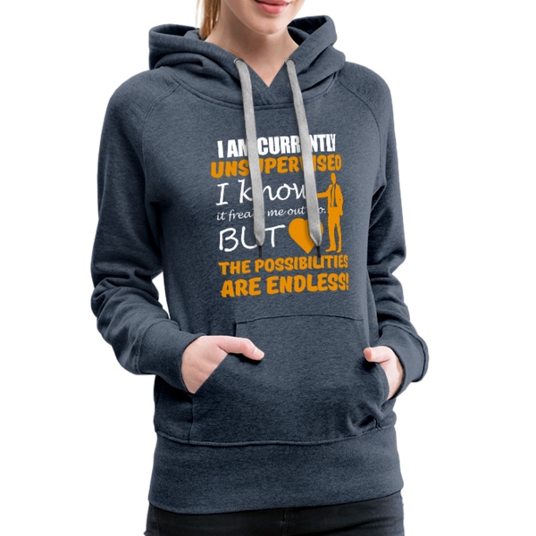 I Am Currently Unsupervised Women’s Premium Hoodie - heather denim