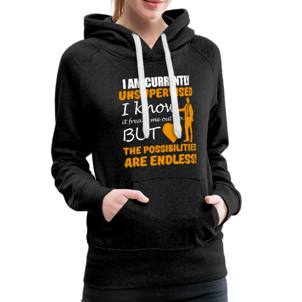 I Am Currently Unsupervised Women’s Premium Hoodie - charcoal gray