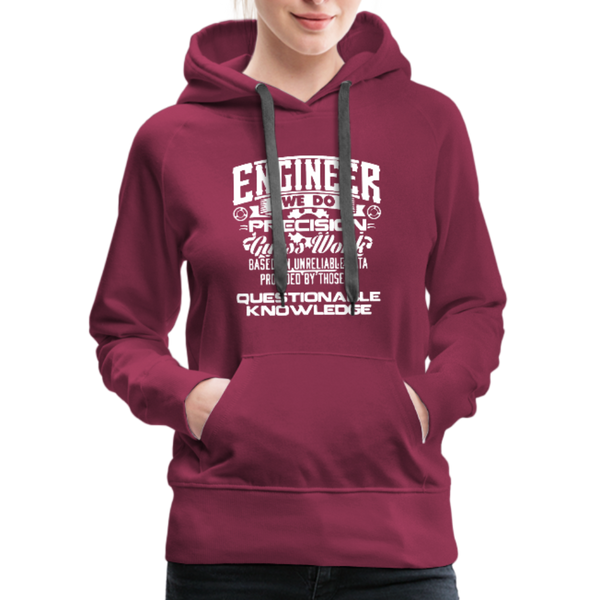 Engineer We Do Precision Guess Work Women’s Premium Hoodie - burgundy