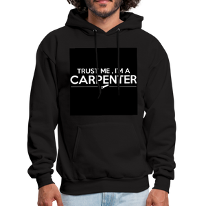 Trust Me I'm A Carpenter Men's Hoodie - black
