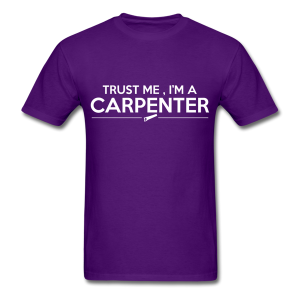 Trust Me I'm A Carpenter Men's T-Shirt - purple