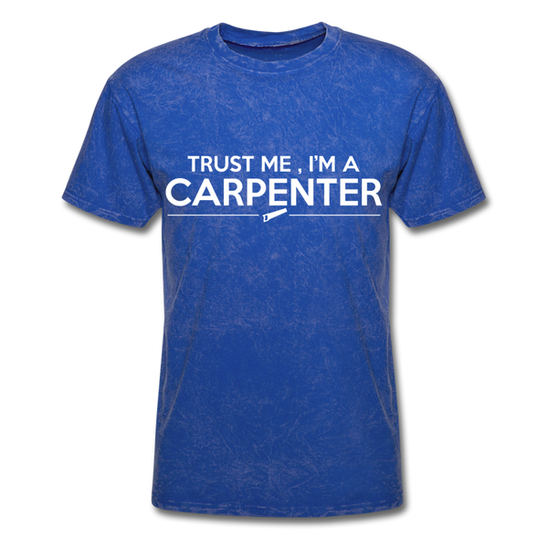 Trust Me I'm A Carpenter Men's T-Shirt - mineral royal