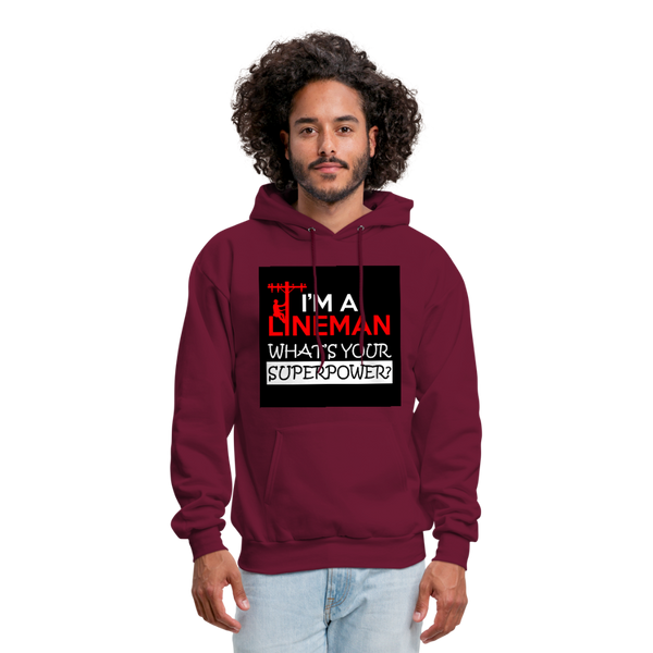 I'm A Lineman What's Your Superpower Men's Hoodie - burgundy