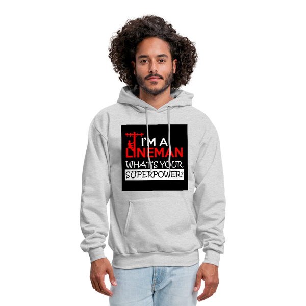 I'm A Lineman What's Your Superpower Men's Hoodie - ash 