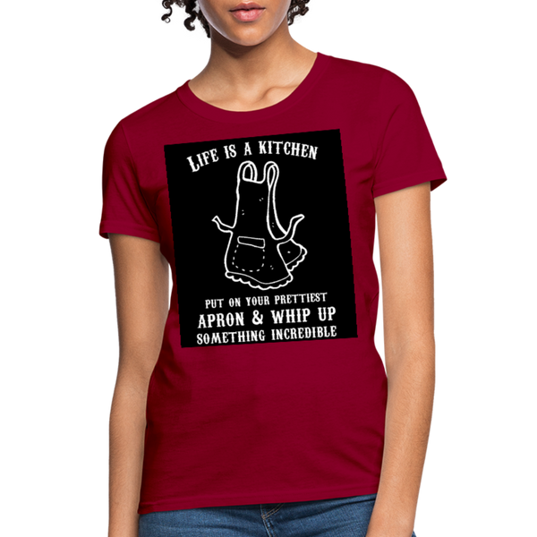 Life Is A Kitchen Women's T-Shirt - dark red