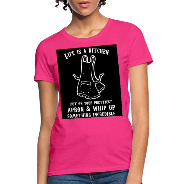 Life Is A Kitchen Women's T-Shirt - fuchsia