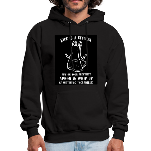 Life Is A Kitchen Men's Hoodie - black