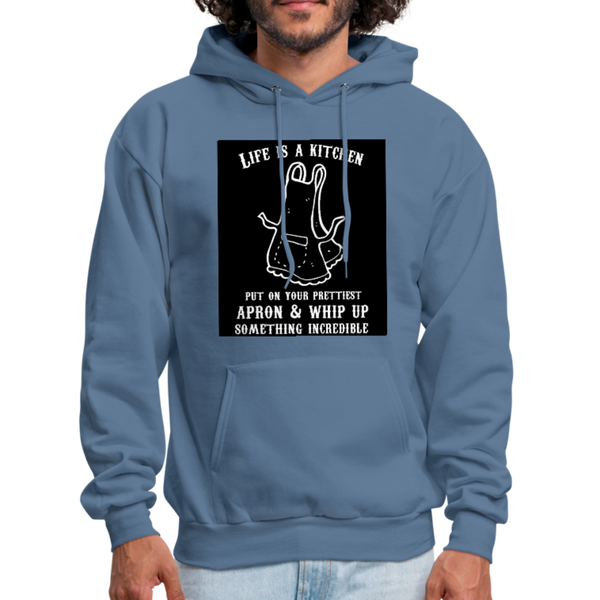 Life Is A Kitchen Men's Hoodie - denim blue