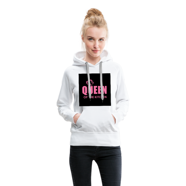 Queen Of The Kitchen Women’s Premium Hoodie - white