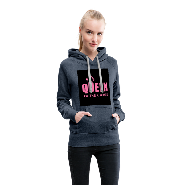 Queen Of The Kitchen Women’s Premium Hoodie - heather denim